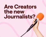 Creators vs Journalists 