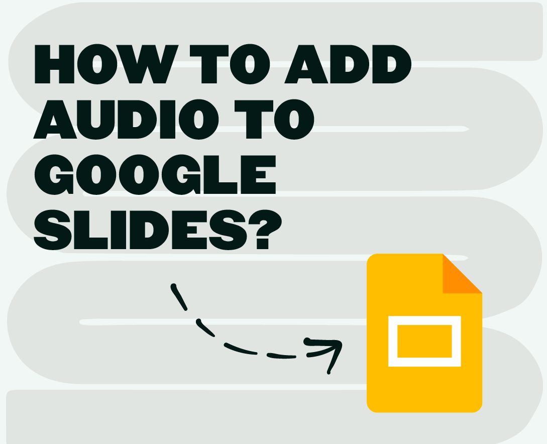 google slides presentation with audio