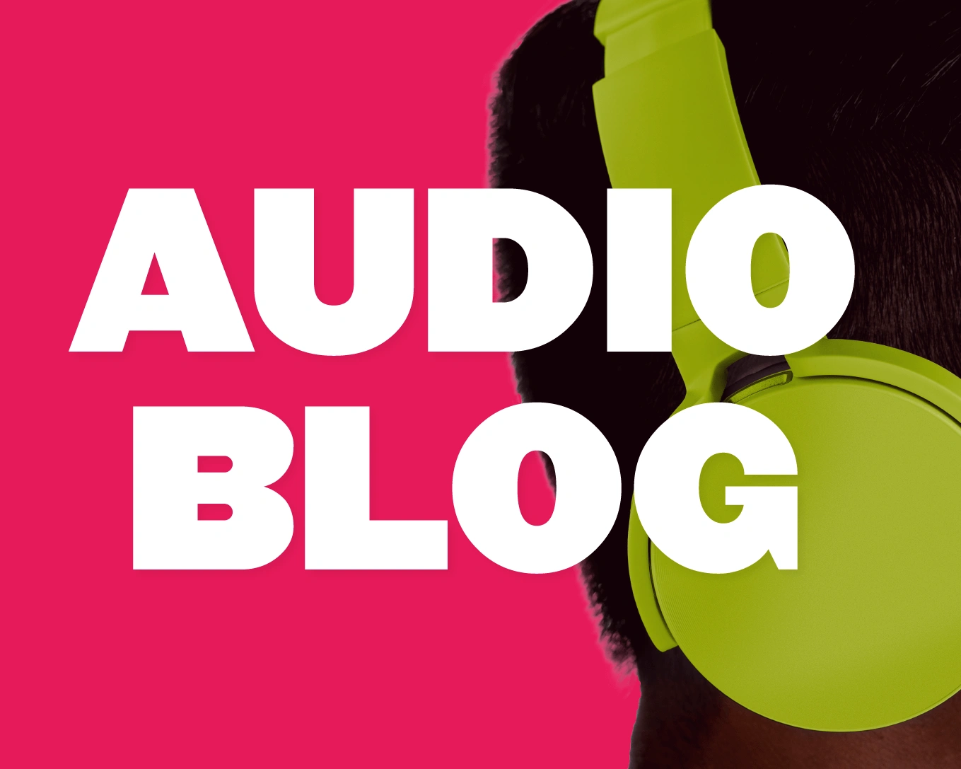 Audio Blog: What It Is & How To Start One