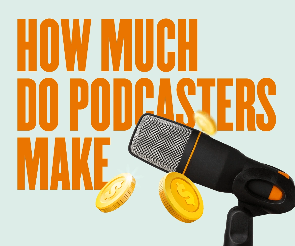 How Much Do Podcasters Make Including Examples 