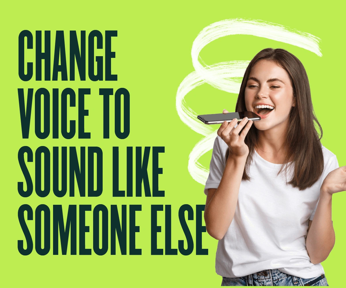 How To Change Your Voice To Sound Like Someone Else Entertainer news