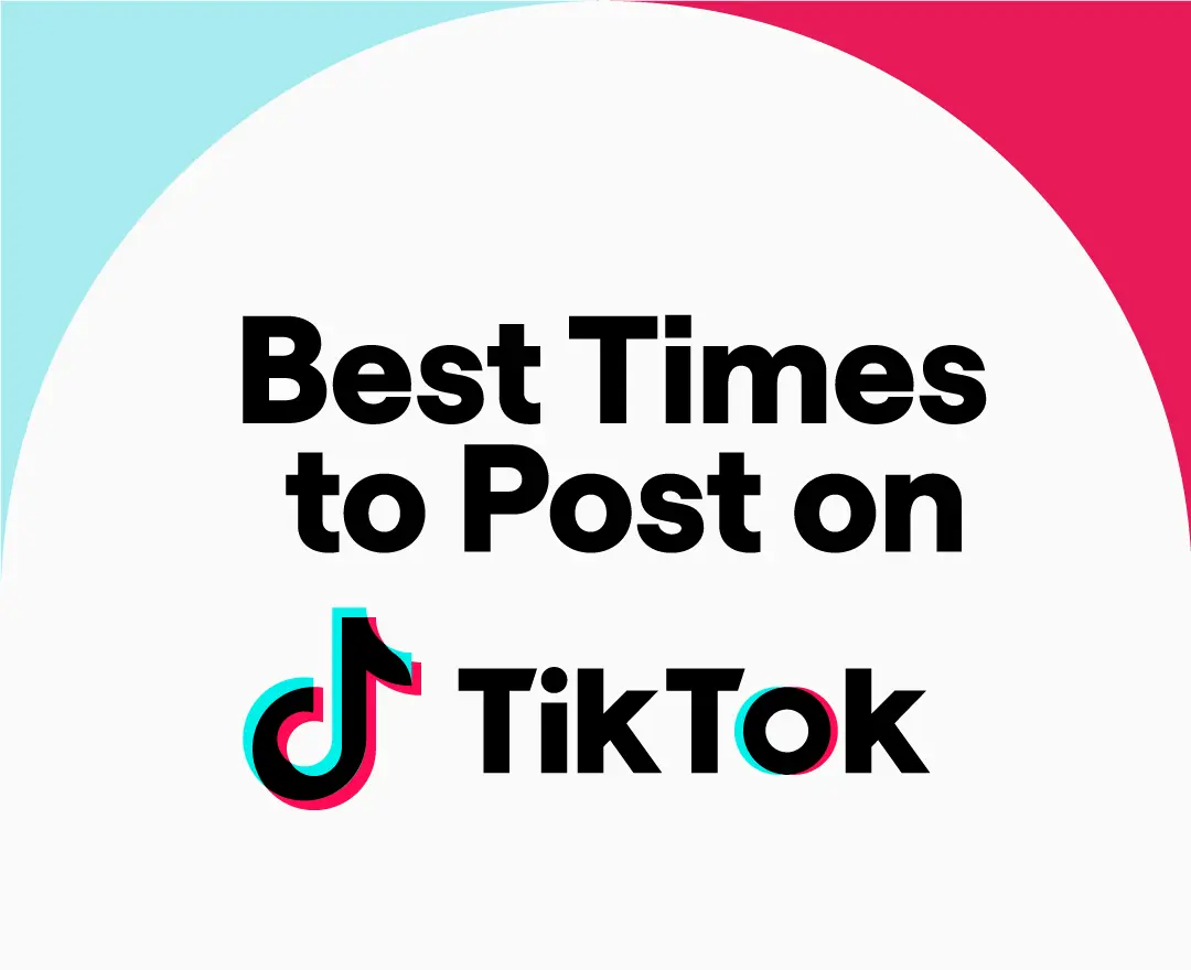 Best Times to Post on TikTok [2025 Guide]