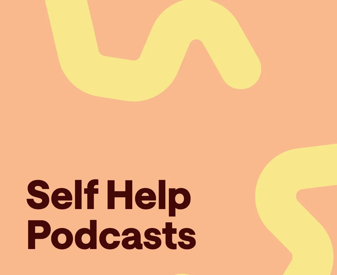 These are the 10 Best SelfHelp Podcasts in 2024