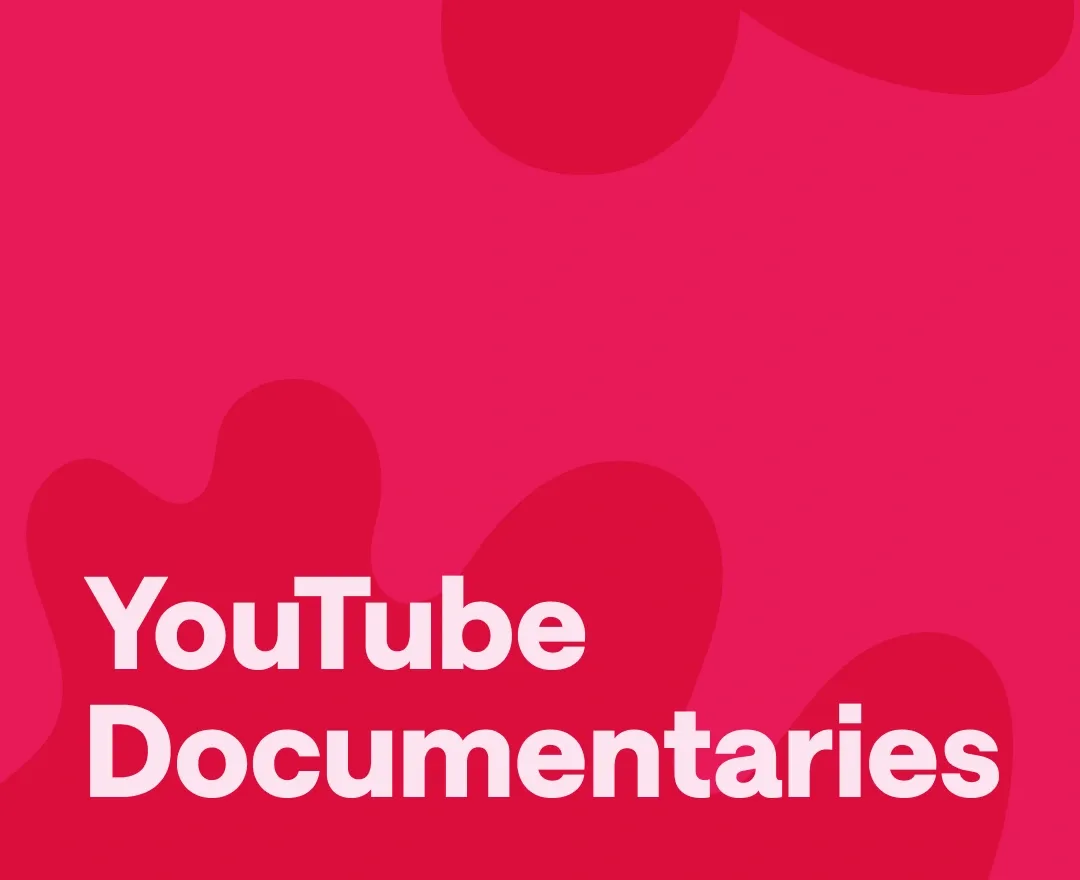 The Absolute Best Documentaries on YouTube in 2025