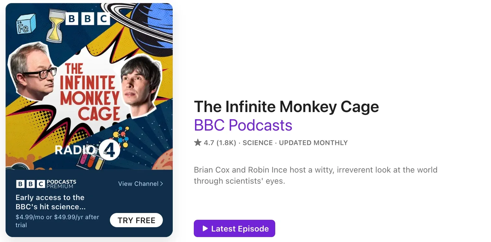 The Infinite Monkey Cage podcast cover with Brian Cox and Robin Ince, combining science with humor in an engaging format