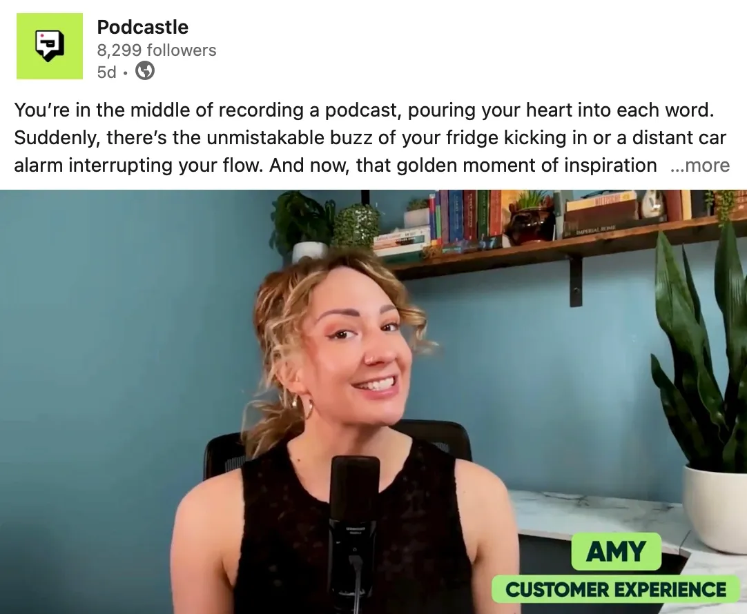 Screenshot of Podcastle’s LinkedIn post featuring Amy from Customer Experience, discussing the frustration of background noise interrupting a podcast recording, with a focus on tools to improve audio quality.