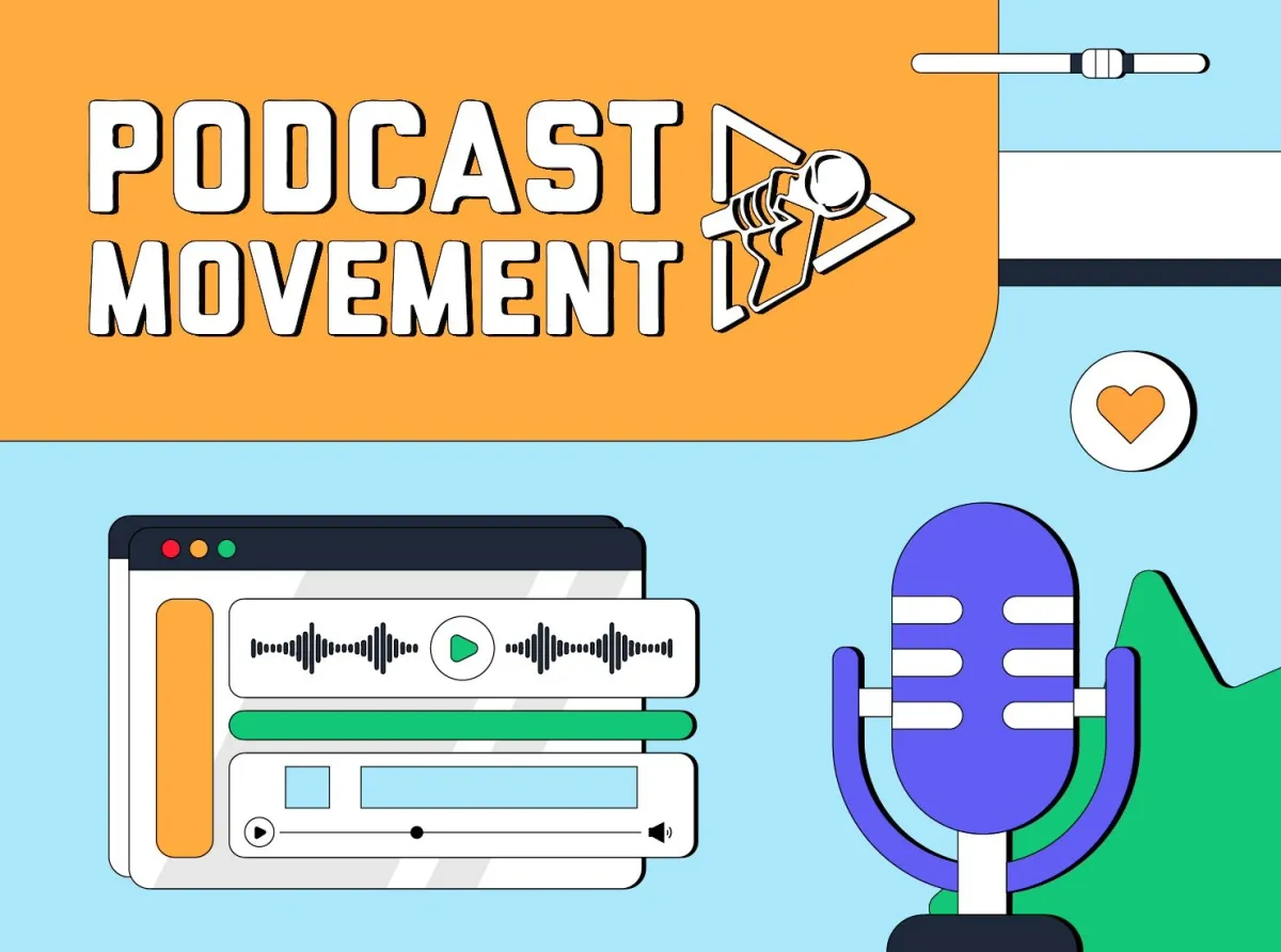 The Podcast Movement You Shouldn't Miss In 2022!