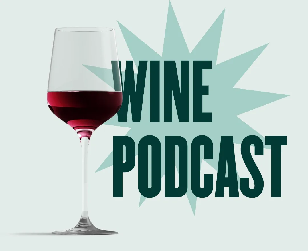 Best Podcasts For Wine Enthusiasts