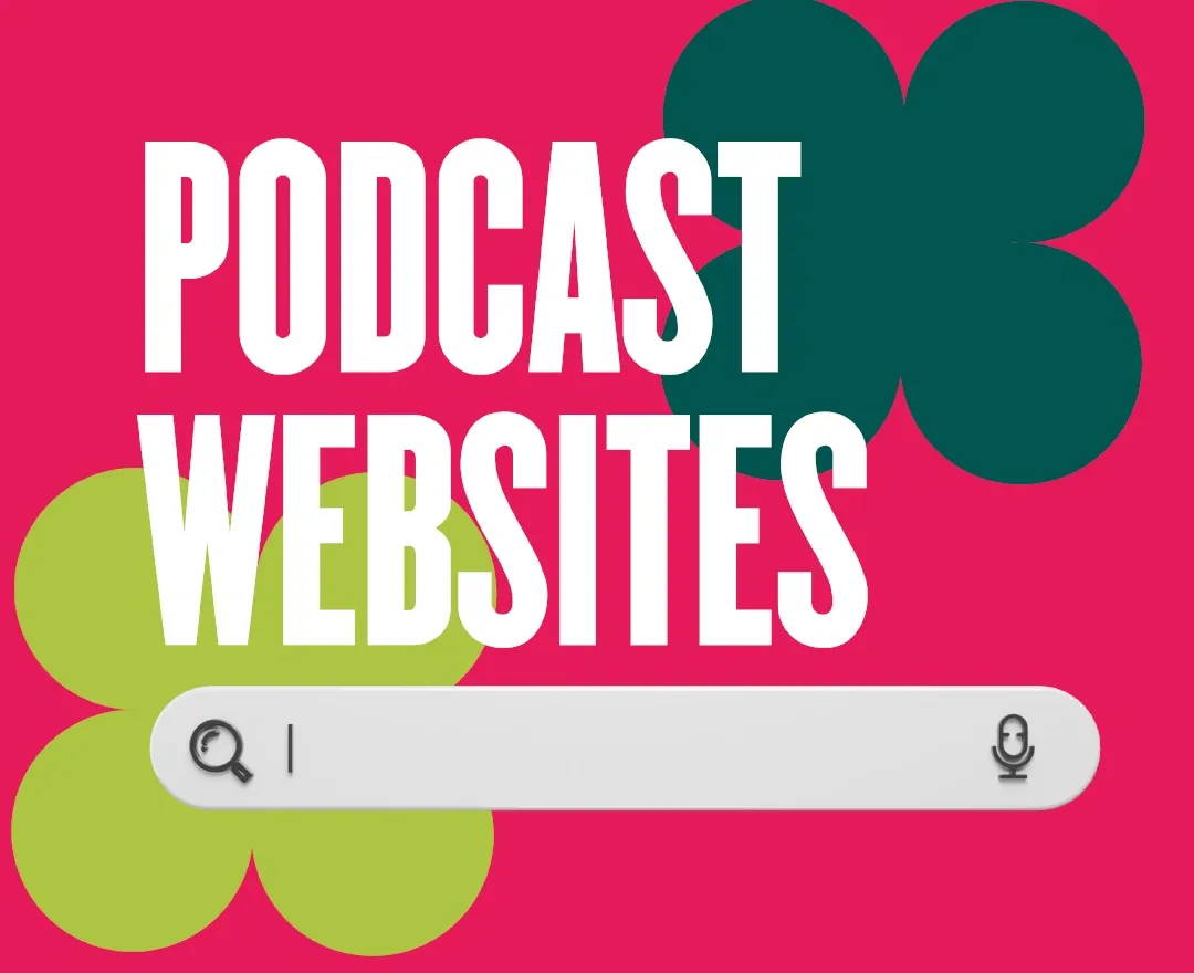Top Podcast Websites That Will Help You to Start Podcasting