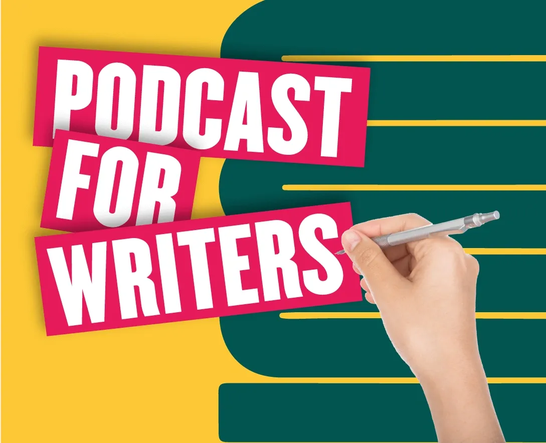 Inspiring Podcasts for Writers to Listen to in 2022