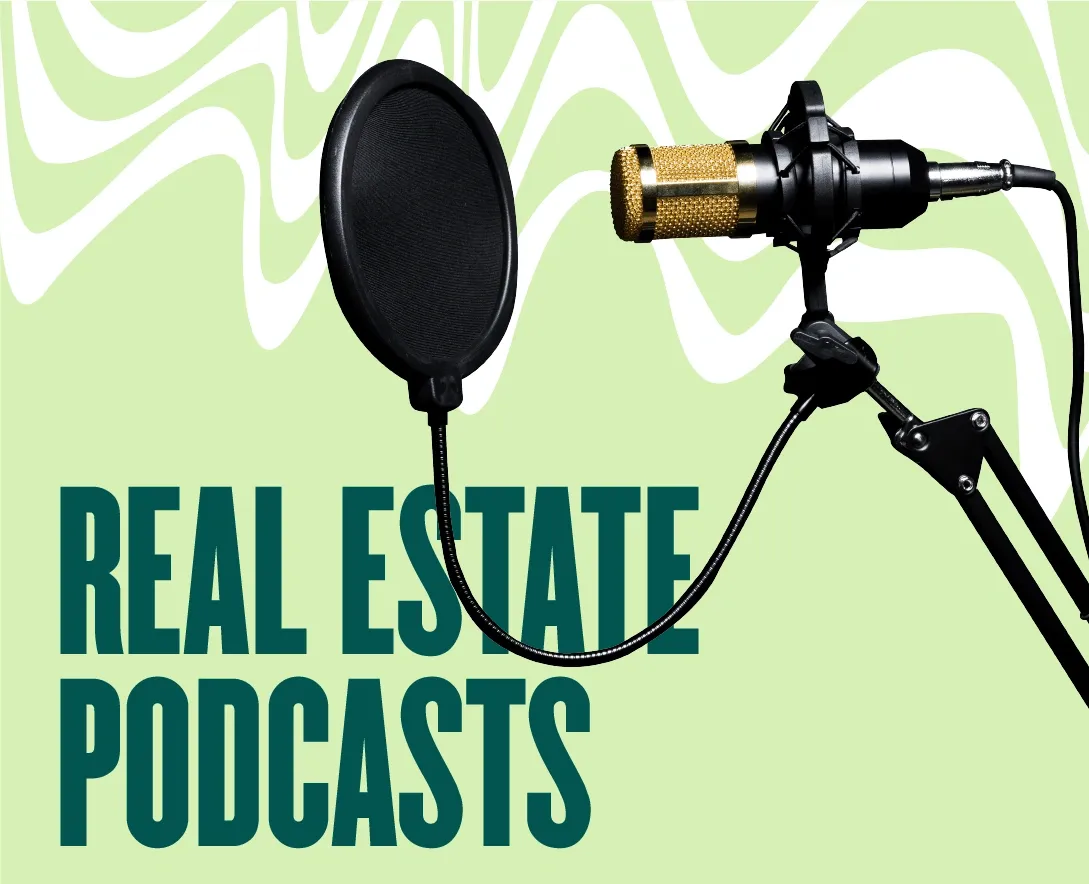 Top Real Estate Podcasts for 2022