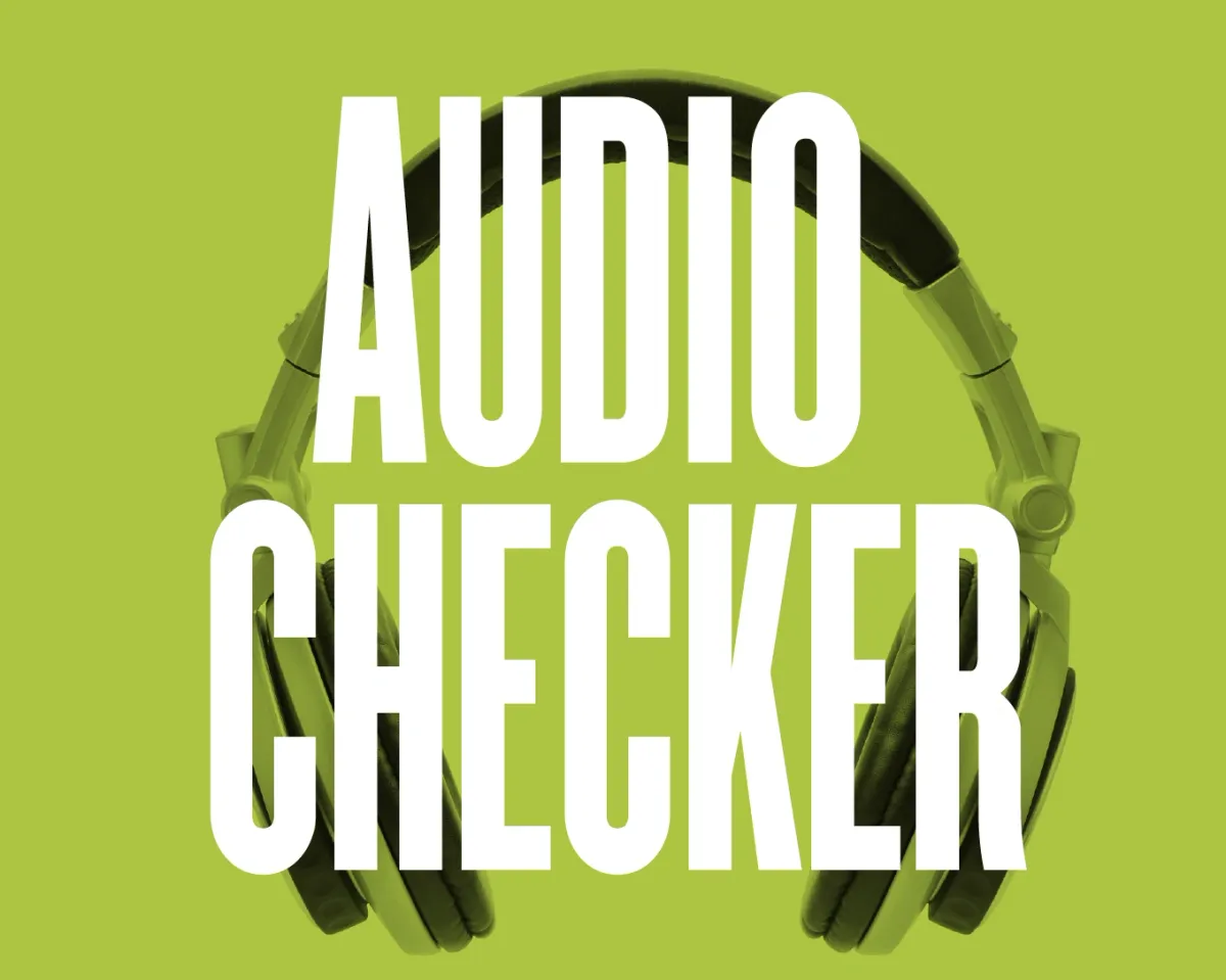 What is Audio Checker & Why You Need it for Your Podcast