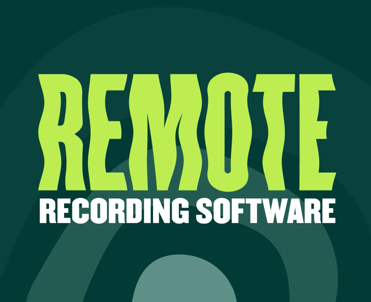 Top 12 Remote Recording Software for Podcasters