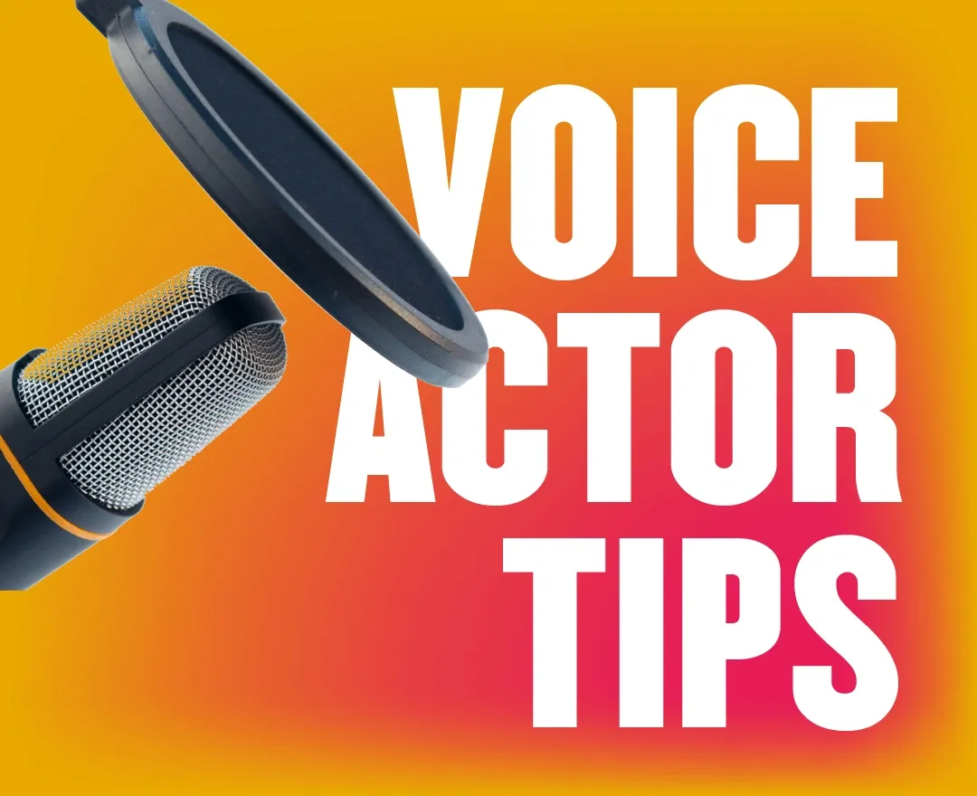 Top 5 Voice Actor Tips For Beginners: Everything You Need To Know