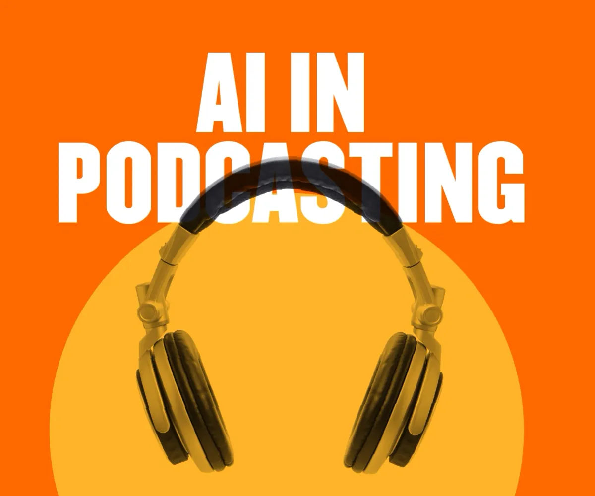 AI in Podcasting: The Future of Podcasting with Artificial Intelligence
