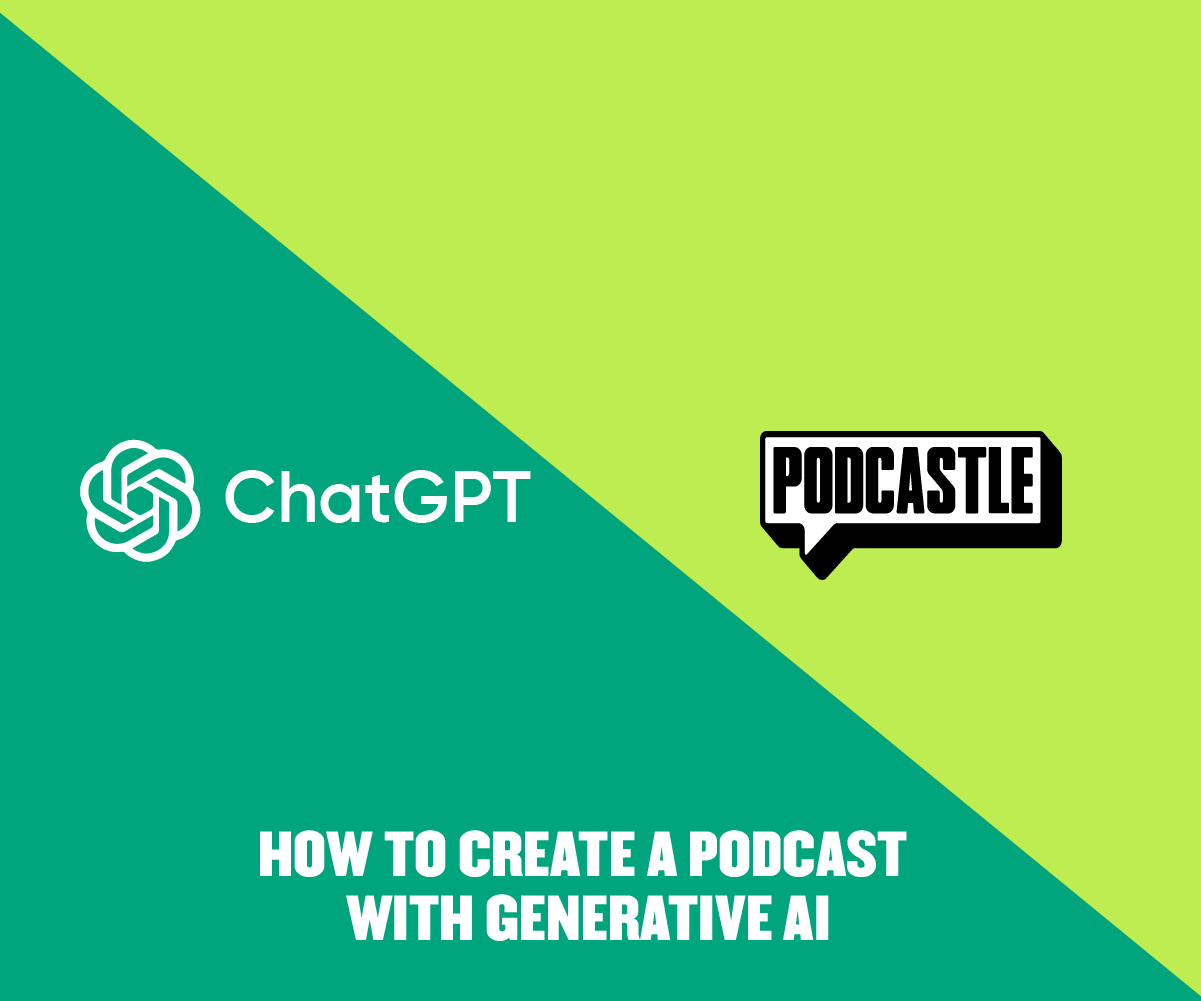 How to Create a Podcast with Generative AI
