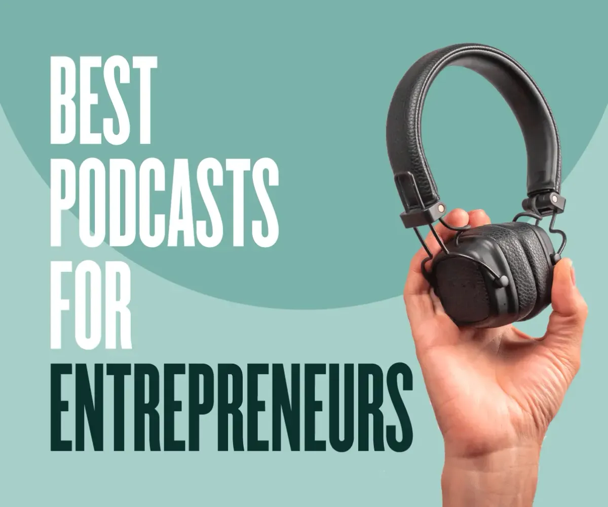 Best Podcasts for Entrepreneurs