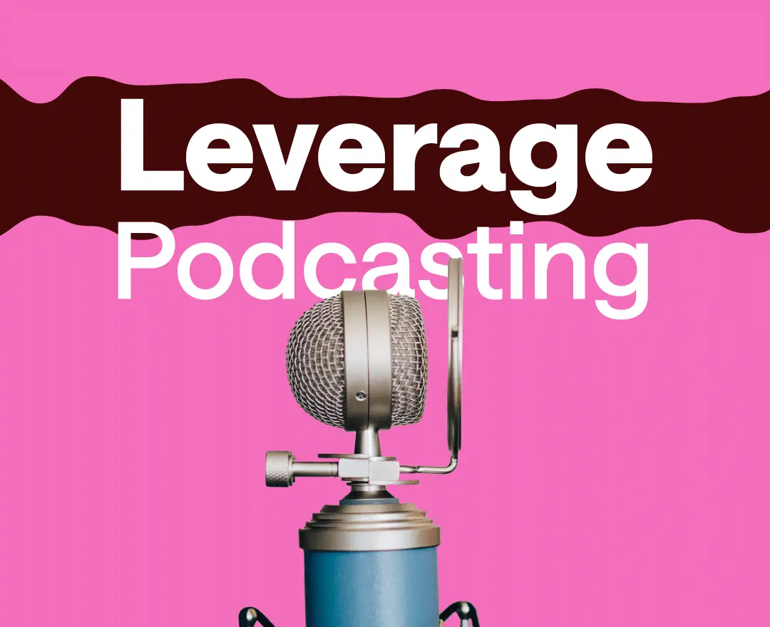 How to Leverage Podcasting For Thought Leadership