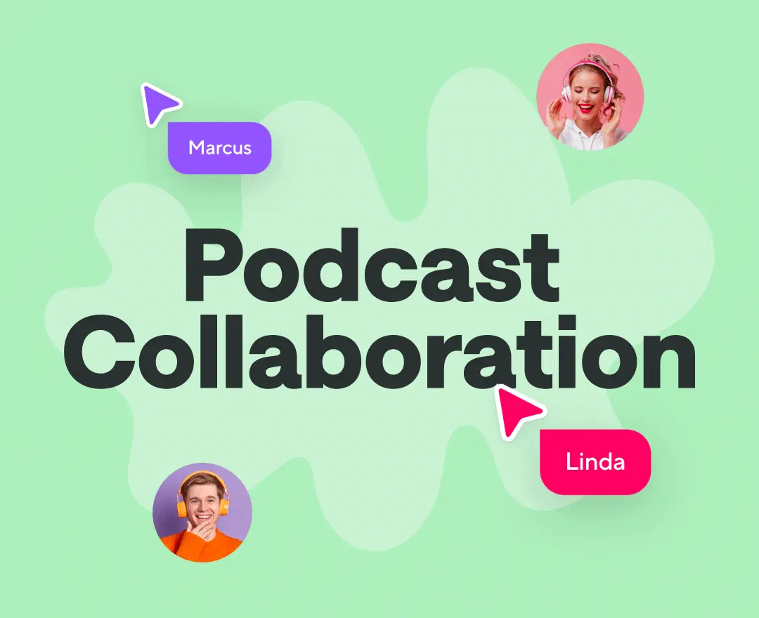 Podcast Collaboration