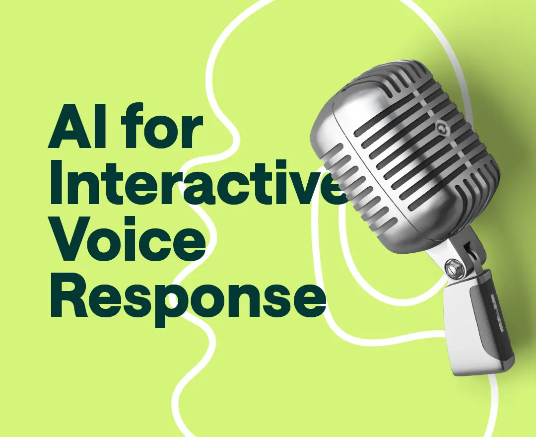 AI for Interactive Voice Response (IVR)