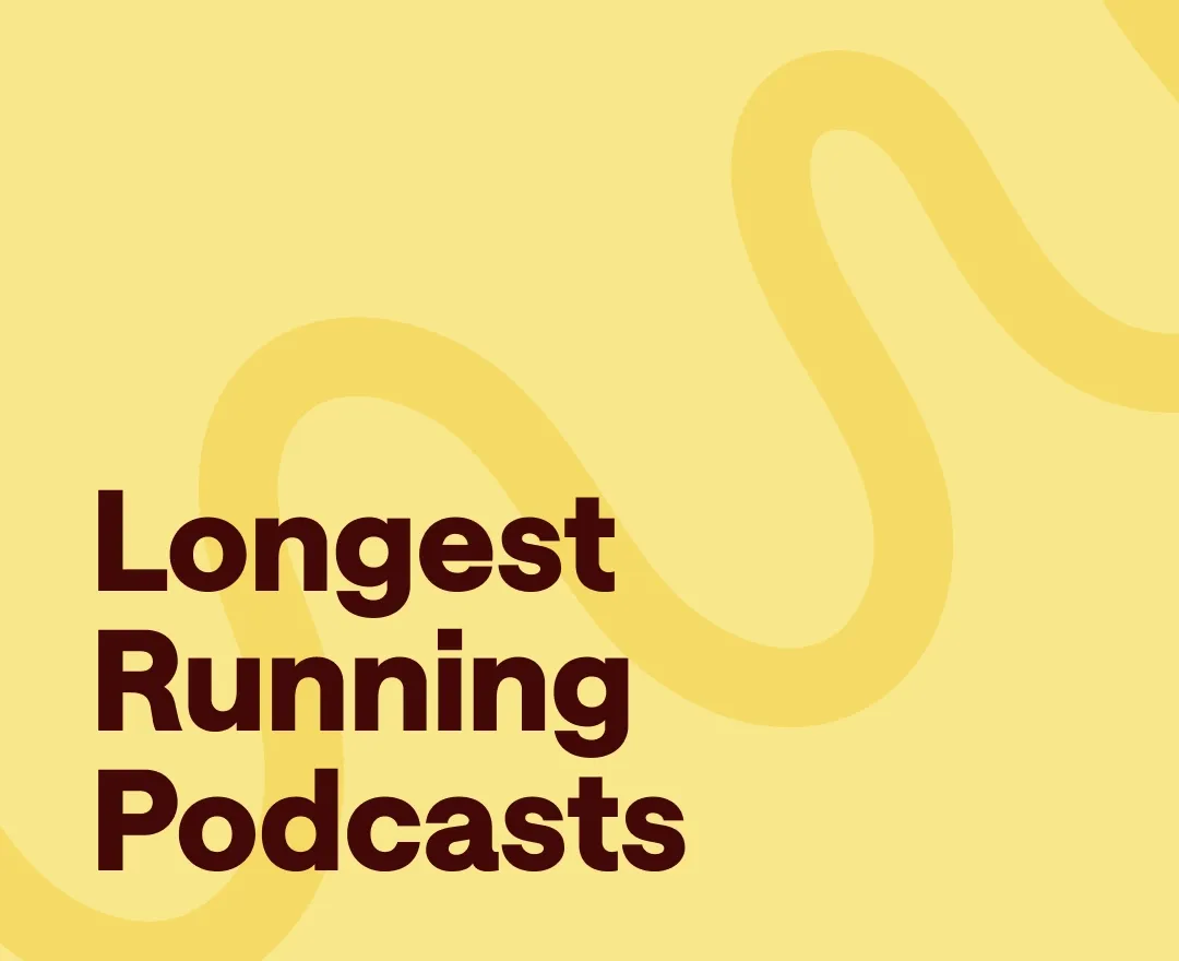 oldest podcasts