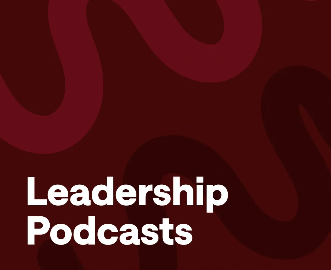 Best leadership podcasts