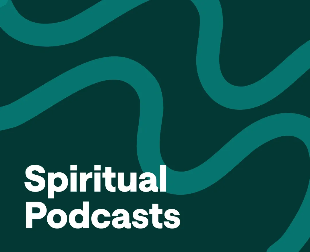 Best Spiritual Podcasts