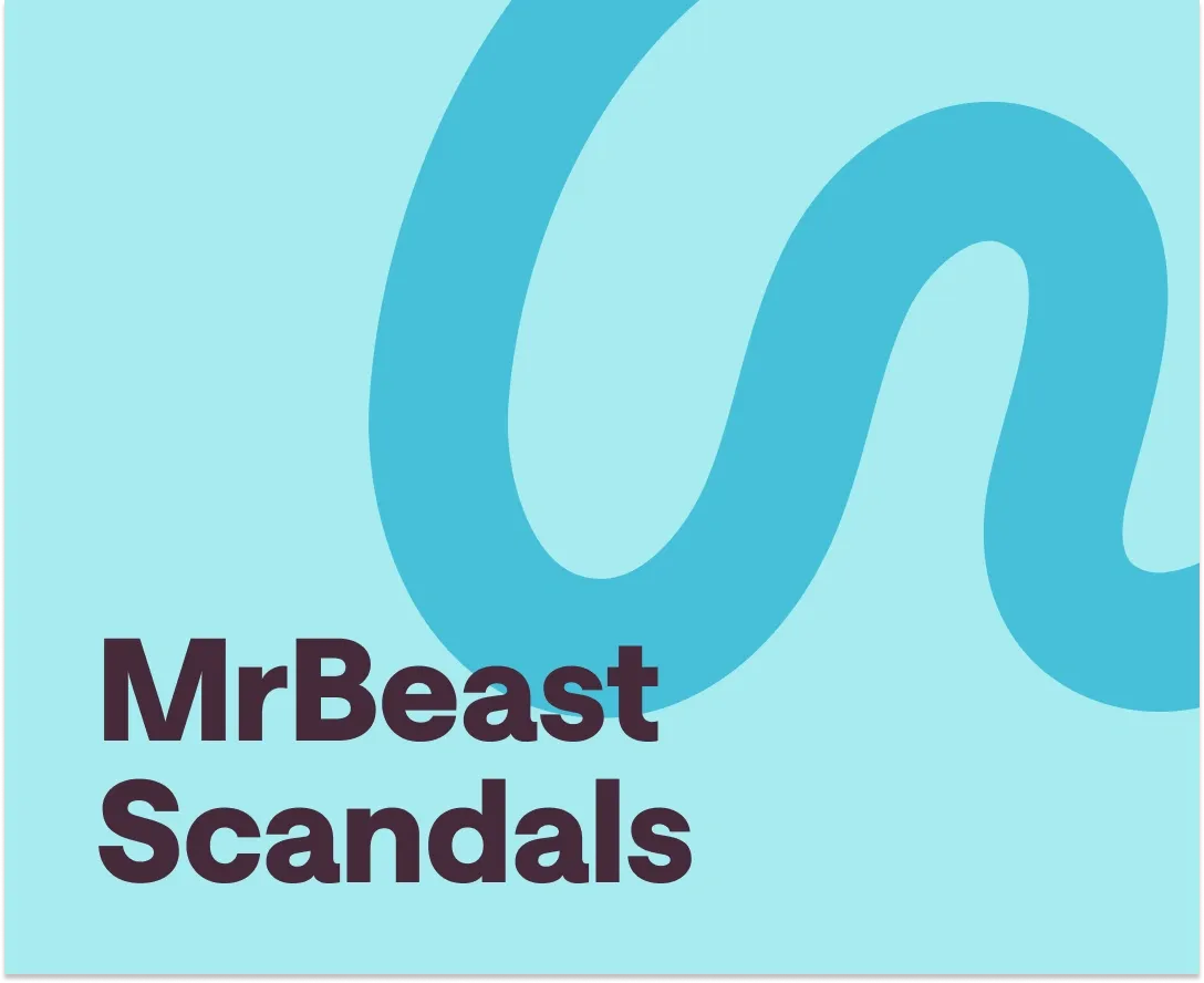 MrBeast Scandals