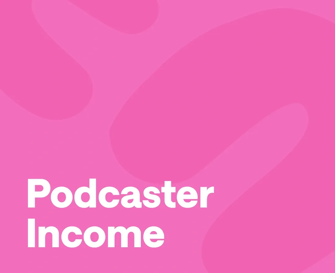 How much do podcasters make?