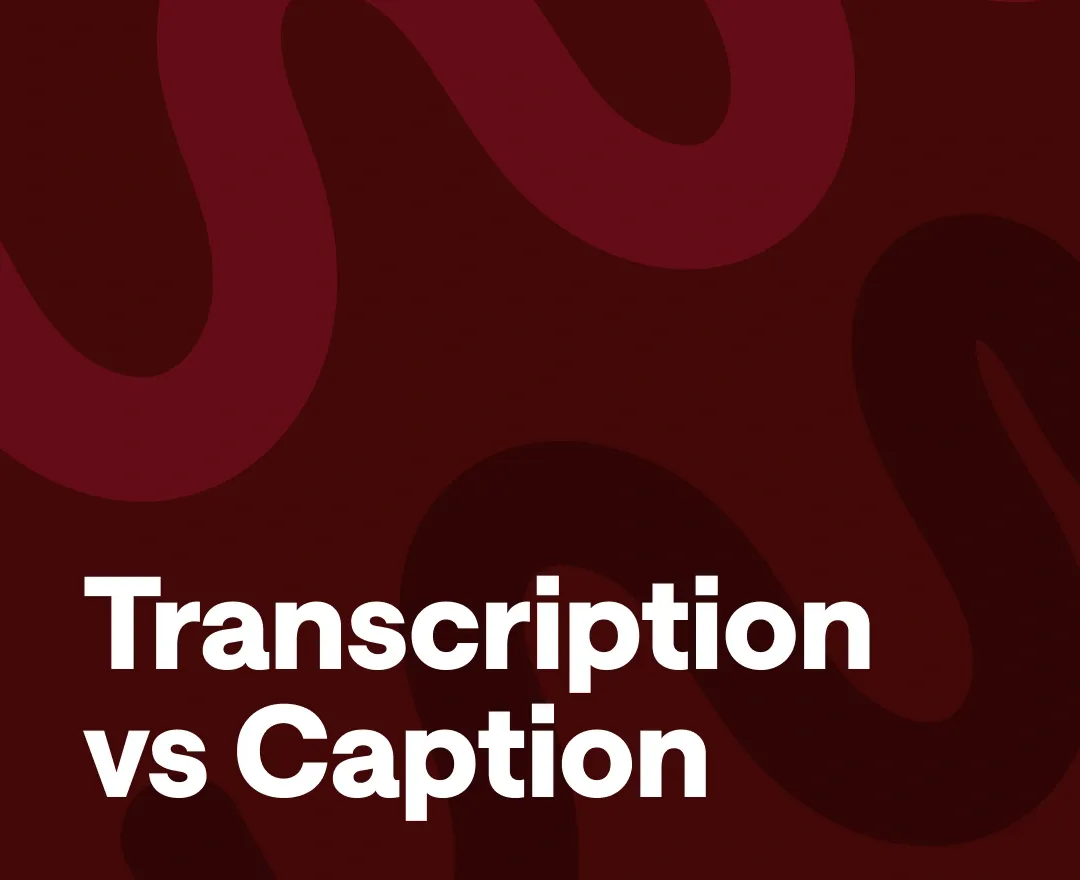 Captions Vs. Transcriptions