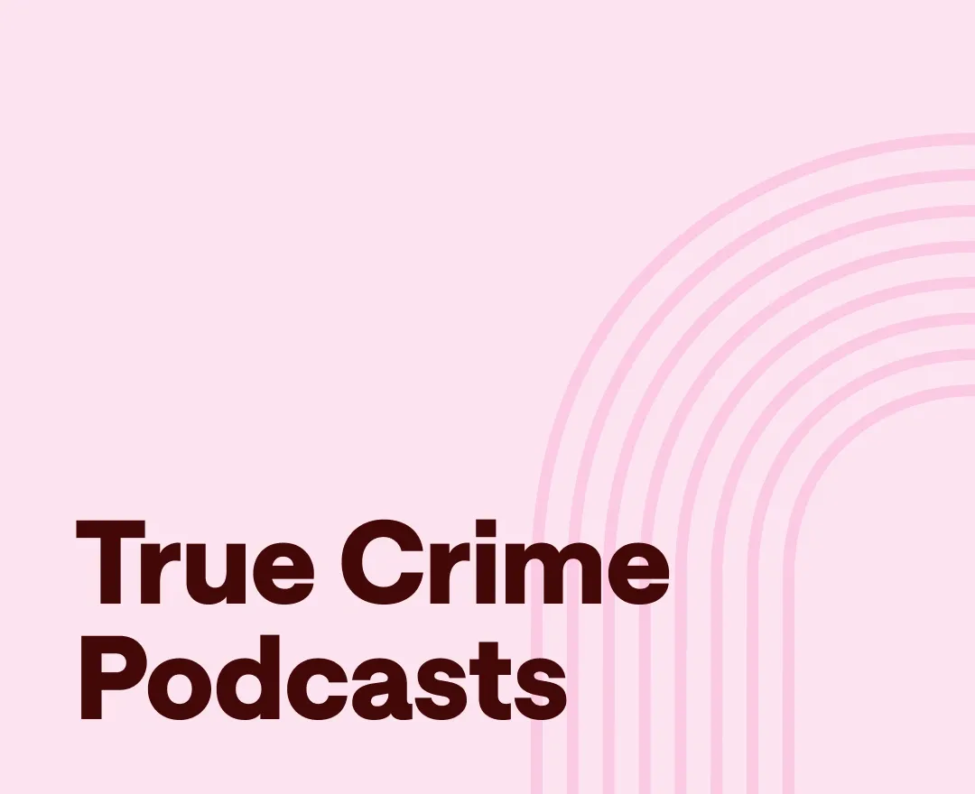 Best True Crime Podcasts