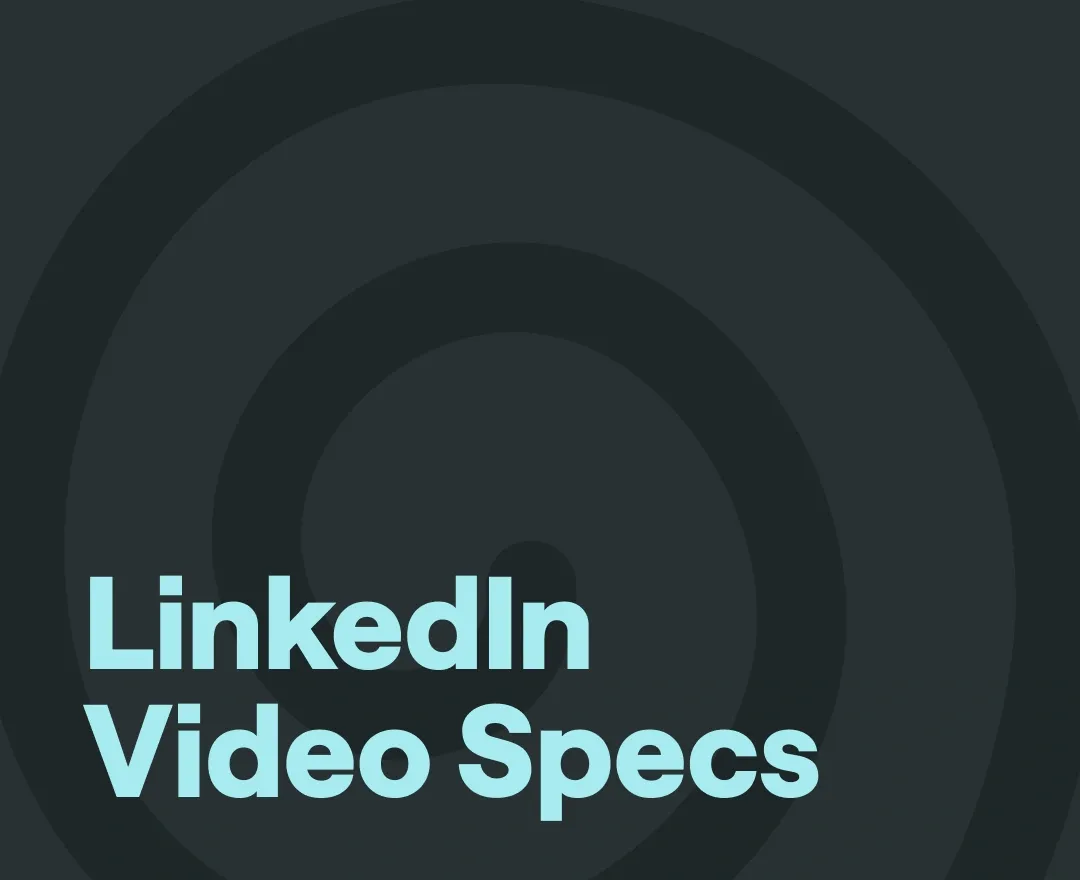 LinkedIn Video Specs