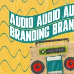 What Is Audio Branding And How To Use It?