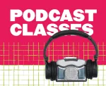 Top 4 Podcast Classes in 2022 [with bonus free guide]