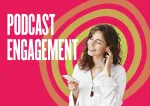 7 Tips to Get More Podcast Engagement than You Have Now!