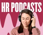 Best HR Podcasts You Should Listen to in 2022