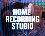 How to Set Up a Home Recording Studio: Everything You Need to Know