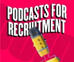 How Podcasts Can Be A Game Changer For Your Recruitment Business