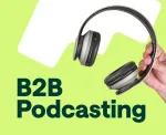 b2b podcasting