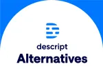 Descript Alternatives