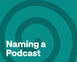 how to name a podcast