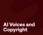 Are ai voices copyrighted