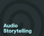 audio storytelling