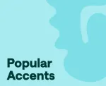 Most popular accents