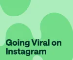 How to go viral on instagram
