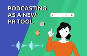 Podcasting As A New PR tool