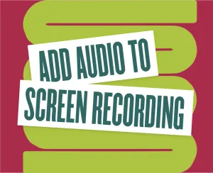 Here's How to Add Audio to Screen Recordings on Apple Devices (iPhone, iPad, MAC)