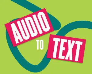 Why You Need Podcast Transcriptions & How to Convert Audio to Text