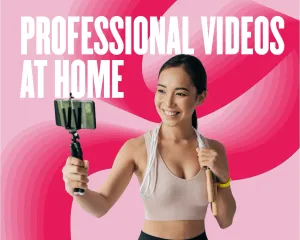 How to Make Professional Videos at Home: 10 Most Essential Tips