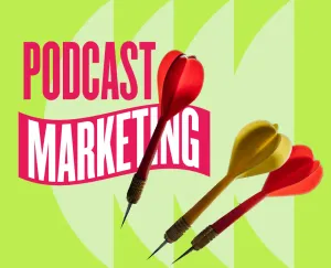 Podcast Marketing Tips for Better Listener Adoption